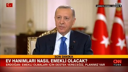 Cumhurbaşkanı Erdoğan açıkladı: Ev hanımlarının emeklilik primlerinin bir kısmını biz ödeyeceğiz