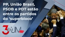 Arthur Lira fecha acordo e monta ‘blocão’ na Câmara com 173 deputados