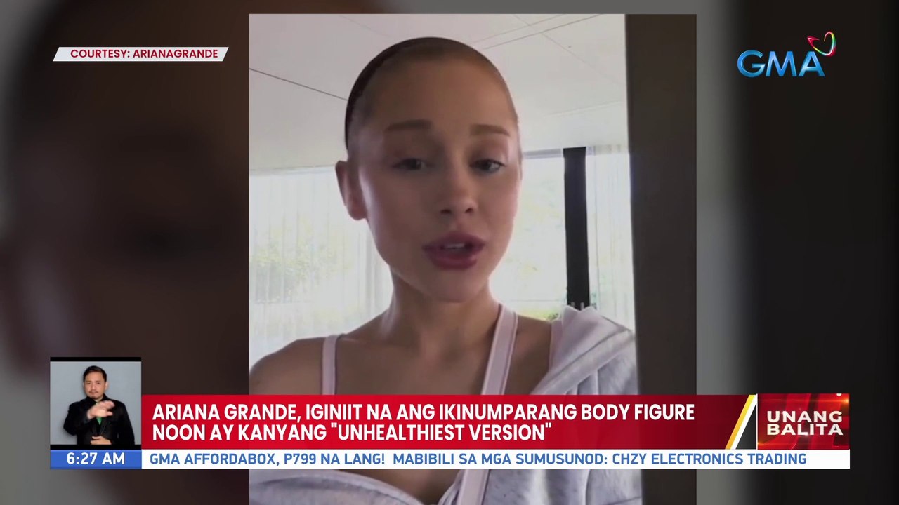 Ariana Grande, iginiit na ang ikinumparang body figure noon ay kanyang 'Unhealthiest Version' | UB