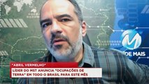98Talks | Líder do MST anuncia “ocupações de terra” em todo o Brasil para o mês de abril