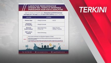[TERKINI] Rapid Rail lanjutkan waktu operasi beberapa stesen