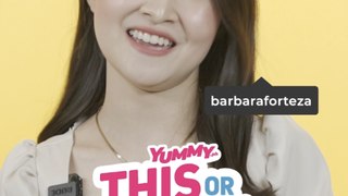 This or That (Food Edition) ft. Barbie Forteza