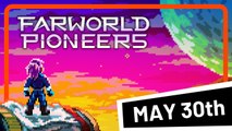 Farworld Pioneers - Trailer date de sortie