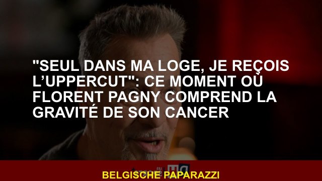 Seul dans ma loge, je reçois l’uppercut : ce moment où Florent Pagny comprend la gravité de son can