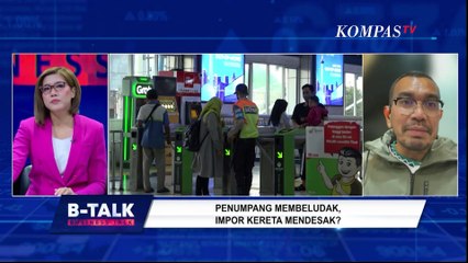 Kenapa KCI Memilih Impor Kereta Ketimbang Pesan Buatan Lokal? | BTALK