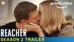 Reacher Season 2 Teaser _ Amzon Prime Video, Alan Ritchson, Willa Fitzgerald, Renewed, News, Plot,