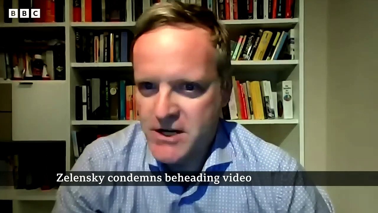 Ukraine's President Zelensky condemns beheading video - BBC News