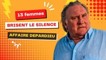 Affaire Gérard Depardieu : rebondissement spectaculaire, 13 femmes s'expriment, nouvelle fracassante
