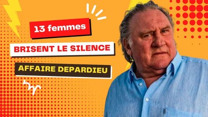 Affaire Gérard Depardieu : rebondissement spectaculaire, 13 femmes s'expriment, nouvelle fracassante