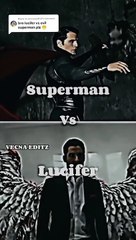 lucifer vs Superman || Lucifer Movies Episodes LME