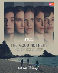 The good mothers : Coup de coeur de Télé 7