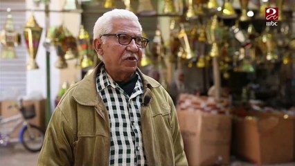 من الطفولة إلى الشيخوخة.. رحلة عتمان محمود في عشق صناعة الفوانيس