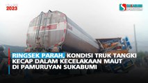 Ringsek Parah, Kondisi Truk Tangki Kecap dalam Kecelakaan Maut di Pamuruyan Sukabumi