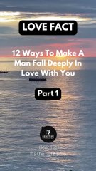 12 Ways To Make A Man Fall Deeply In Love With You!…Pt. 1 #shorts #psychologyfacts #subscribe