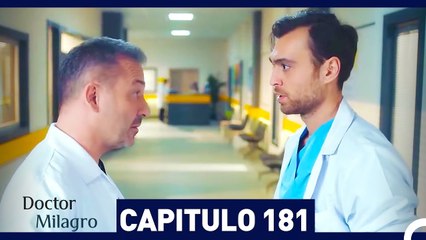 Doctor Milagro Capítulo 181 (Espanol Doblado)