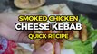 Smoked Chicken Cheese Kabab | Ramadan Special Iftar Recipes