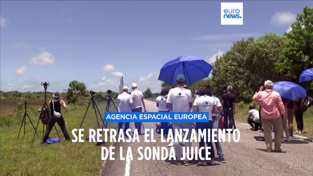 Se retrasa el lanzamiento de Juice por condiciones meteorológicas adversas