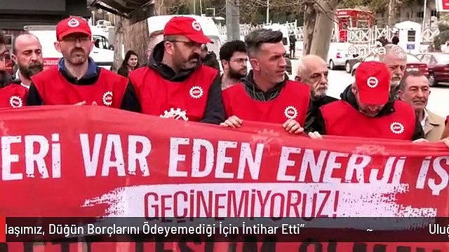 Uluğ Enerji İşçileri Çalışma ve Sosyal Güvenlik Bakanlığı Önünde: Yeni Evli Arkadaşımız, Düğün Borçlarını Ödeyemediği İçin İntihar Etti