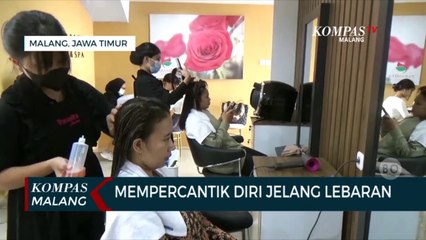 Ramai-ramai Mempercantik Diri Jelang Lebaran