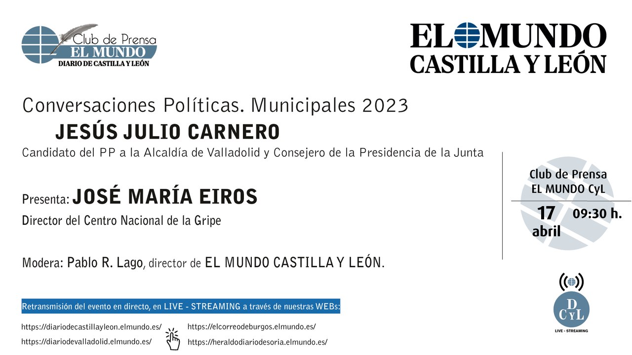 [Club de Prensa EL MUNDO CyL] Conversaciones políticas, Municipales 2023: Jesús Julio Carnero