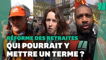 La rue ou les Sages ? On a demandé à ces manifestants qui devrait mettre un terme à la réforme des retraites