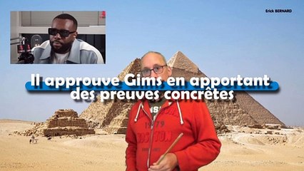 Il defend le chanteur GIMS quand a ses affirmations sur les pyramides egyptiennes