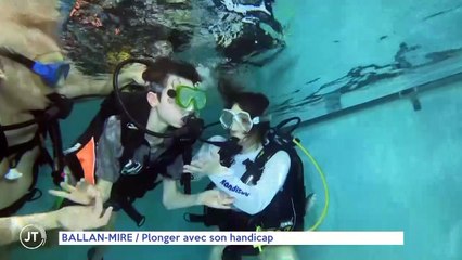 BALLAN-MIRE / Plonger avec son handicap