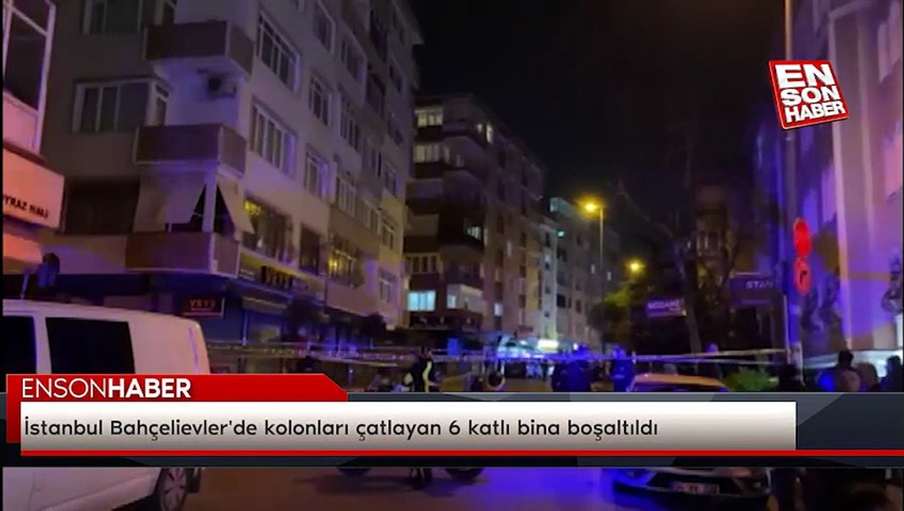 İstanbul Bahçelievler'de kolonları çatlayan 6 katlı bina boşaltıldı