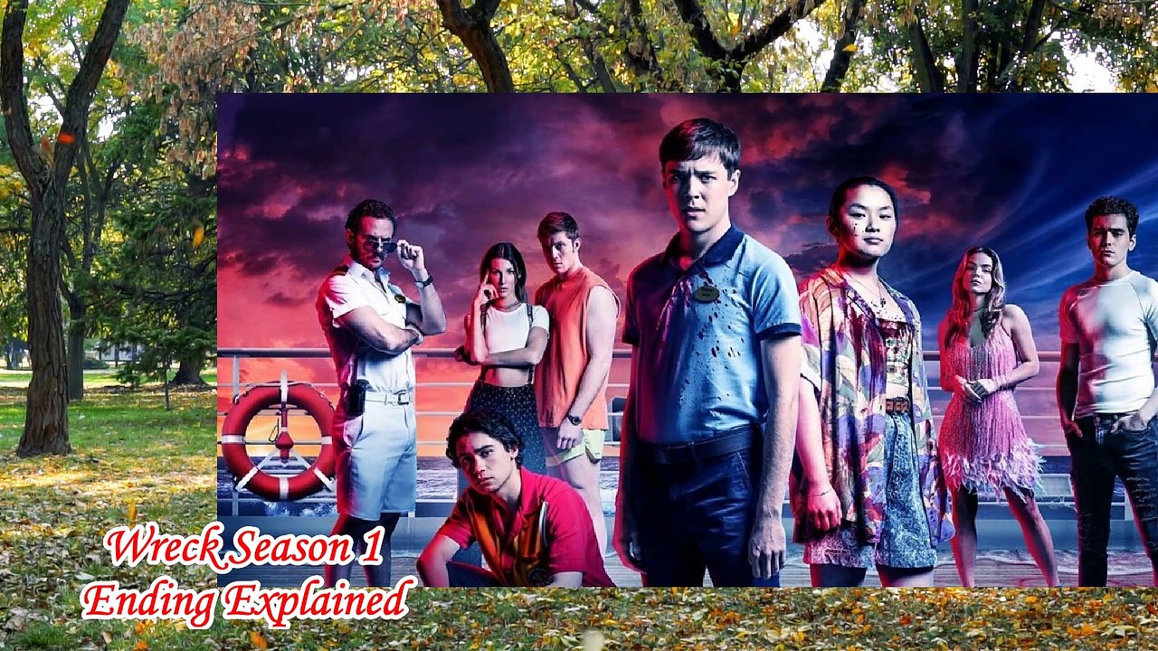 Wreck Season 1 Ending Explained | Wreck Ending | Wreck Finale | Wreck Season 1 Finale | wreck hulu