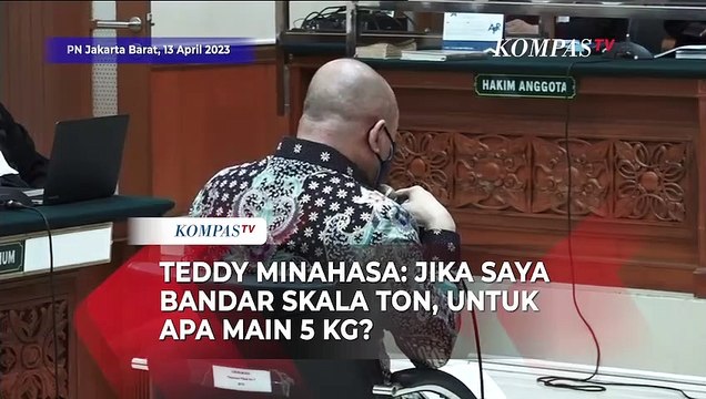 Pleidoi Teddy Minahasa: Jika Saya Bandar Skala Ton, Untuk Apa Main 5 Kg?