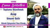 Toplumu Düzeltmek, Azap, Umumi Gelir, Günah İşleyenleri İkaz Etmek - Mahmud Esad Coşan