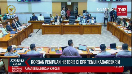 Korban Penipuan yang Histeris di Rapat DPR Temui Kabareskrim