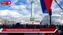 Fransa'da gösterilerde polisle göstericiler arasında arbede çıktı