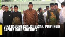 Jika Gabung Koalisi Besar, PDIP Ingin Capres dari Partainya, PAN: Ini Indahnya Indonesia, Kita Utamakan Musyawarah