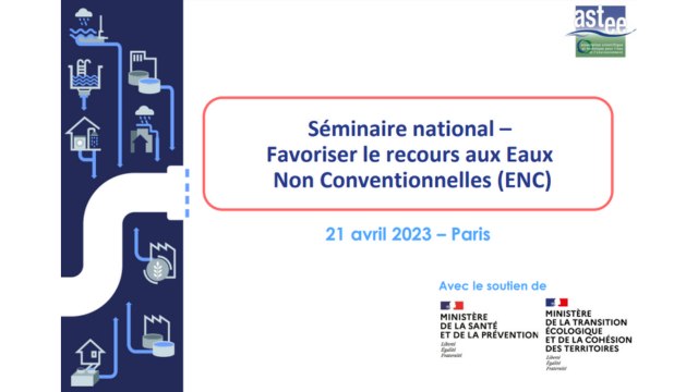 Séminaire national sur le recours aux Eaux Non Conventionnelles (ENC)