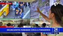 San Borja: Delincuentes son captados robando en paraderos de transporte publico