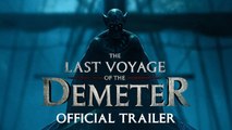 The Last Voyage of the Demeter - Trailer oficial (VO)