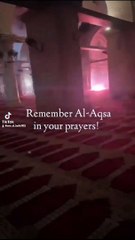 Remember your Prayers Al-Aqsa