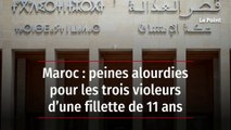 Maroc : peines alourdies pour les trois violeurs d’une fillette de 11 ans