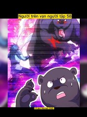 Review Truyện tranh- Người trên vạn người tập 58