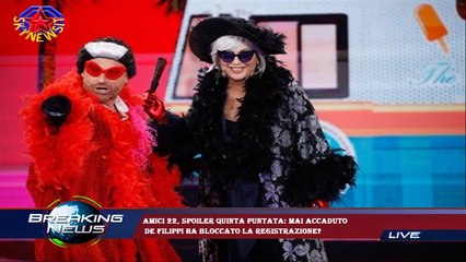 Amici 22, spoiler quinta puntata: mai accaduto  De Filippi ha bloccato la registrazione?