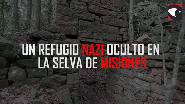 Viaje al refugio nazi en la selva de Misiones y el secreto que la arqueología no reveló sobre estas enigmáticas ruinas