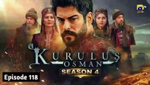 Kurulus Osman Season 4 Episode 118 - Urdu Dubbed - Har Pal Geo