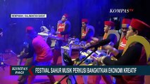 Festival Sahur-Sahur di Mempawah Dongkrak Kunjungan Pariwisata dan Ekonomi Kreatif