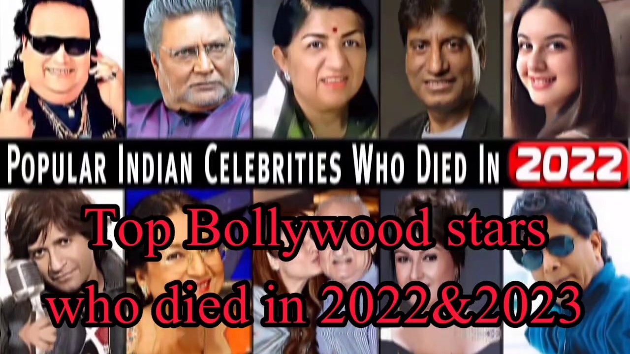 Bollywood Actors who died in 2023 and 2023.bollywood Actors death