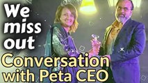 Probably the most important thing we miss out on || Acharya Prashant, in conversation with PETA CEO