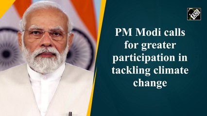 PM Modi calls for people’s participation in climate change