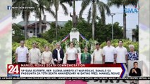 VP Sara Duterte, Rep. Gloria Arroyo at Mar Roxas, dumalo sa paggunita sa 75th death anniversary ni dating Pres. Manuel Roxas | 24 Oras Weekend