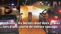 Bordeaux : six blessés dont deux graves lors d'une course de voiture sauvage.