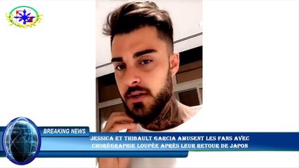 Jessica et Thibault Garcia amusent les fans avec  chorégraphie loupée après leur retour de Japon